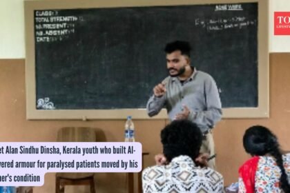 Meet Alan Sindhu Dinsha, Kerala youth who built AI-powered armour for paralysed patients moved by his father’s condition |