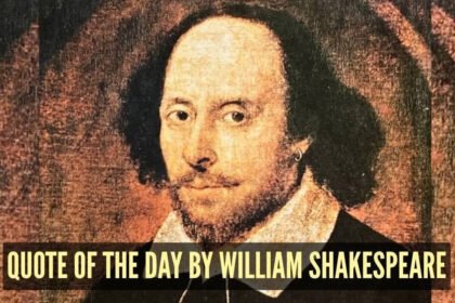 Quote of the day by William Shakespeare: “This above all: to thine own self be true, And it must…”