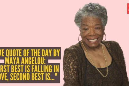Love quote of the day by Maya Angelou: "First best is falling in love, second best is…"