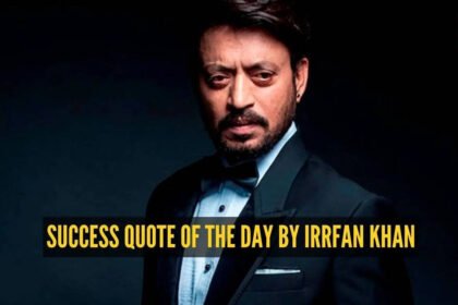 Irrfan Khan Quotes: Success quote of the day by Irrfan Khan – “Failure is there to teach you something so that you can go beyond that”