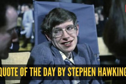 Stephen Hawking Quote: Quote of the day for kids by Stephen Hawking: “There should be no boundaries to human endeavour. We are all different. However…” |