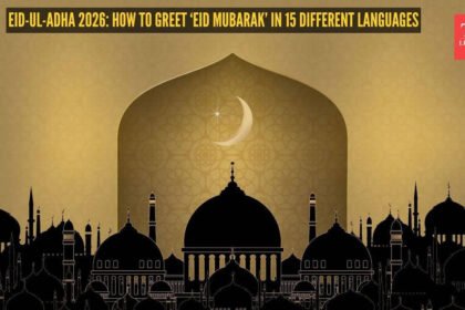 Bakrid Messages: Eid-ul-Adha 2026: How To Greet ‘Eid Mubarak’ In 15 Different Languages |