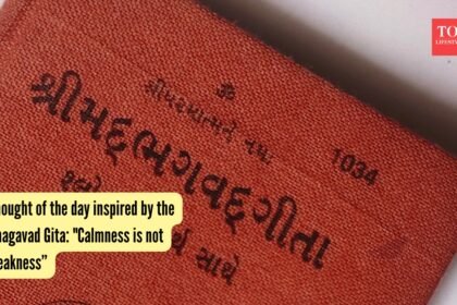 Thought of the day inspired by the Bhagavad Gita: "Calmness is not weakness”