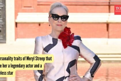 4 personality traits of Meryl Streep that make her a legendary actor and a timeless star