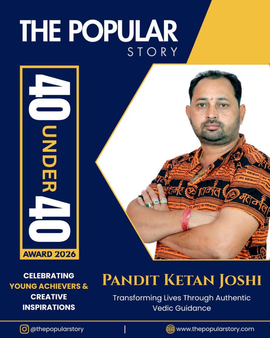 Pandit Ketan Joshi: Redefining Vedic Astrology with Accurate Predictions & Practical Guidance