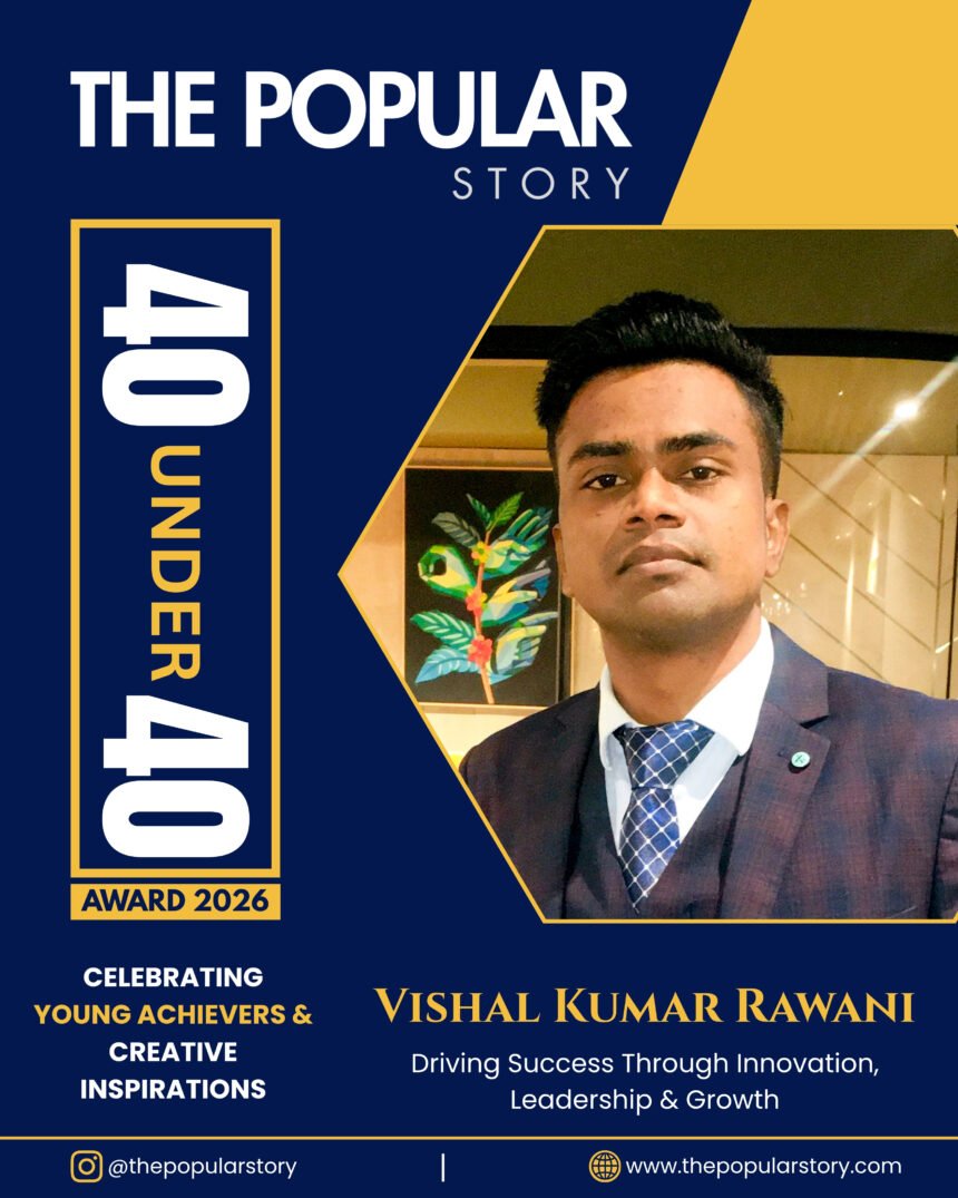 Vishal Kumar Rawani: Building the Future of Fintech Through Innovation and Digital Transformation