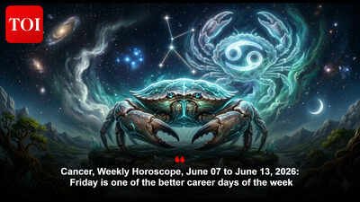 Cancer: Cancer, Weekly Horoscope, June 07 to June 13, 2026: Friday is one of the better career days of the week