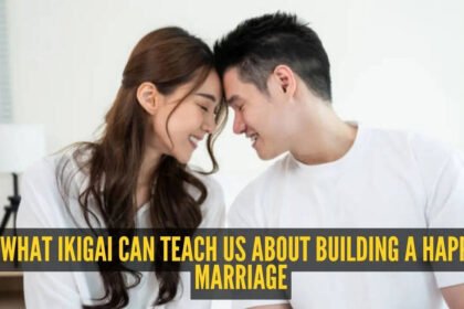 Ikigai: How to have a successful marriage using Ikigai: The Japanese secret to a joyful life