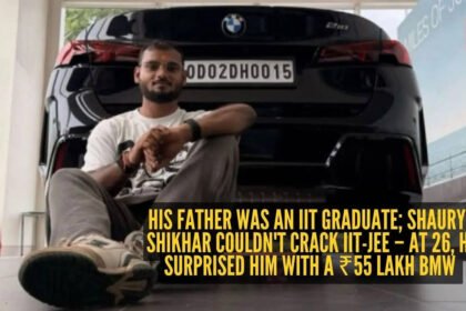 His father was an IIT graduate; Shaurya Shikhar couldn’t crack IIT-JEE – at 26, he surprised him with a ₹55 lakh BMW
