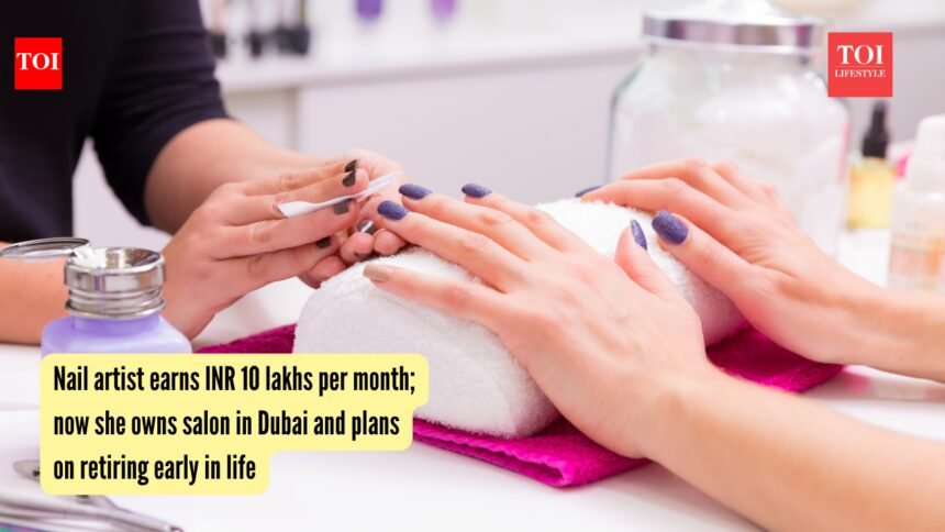 Nail artist earns INR 10 lakhs per month; now she owns salon in Dubai and plans on retiring early in life |