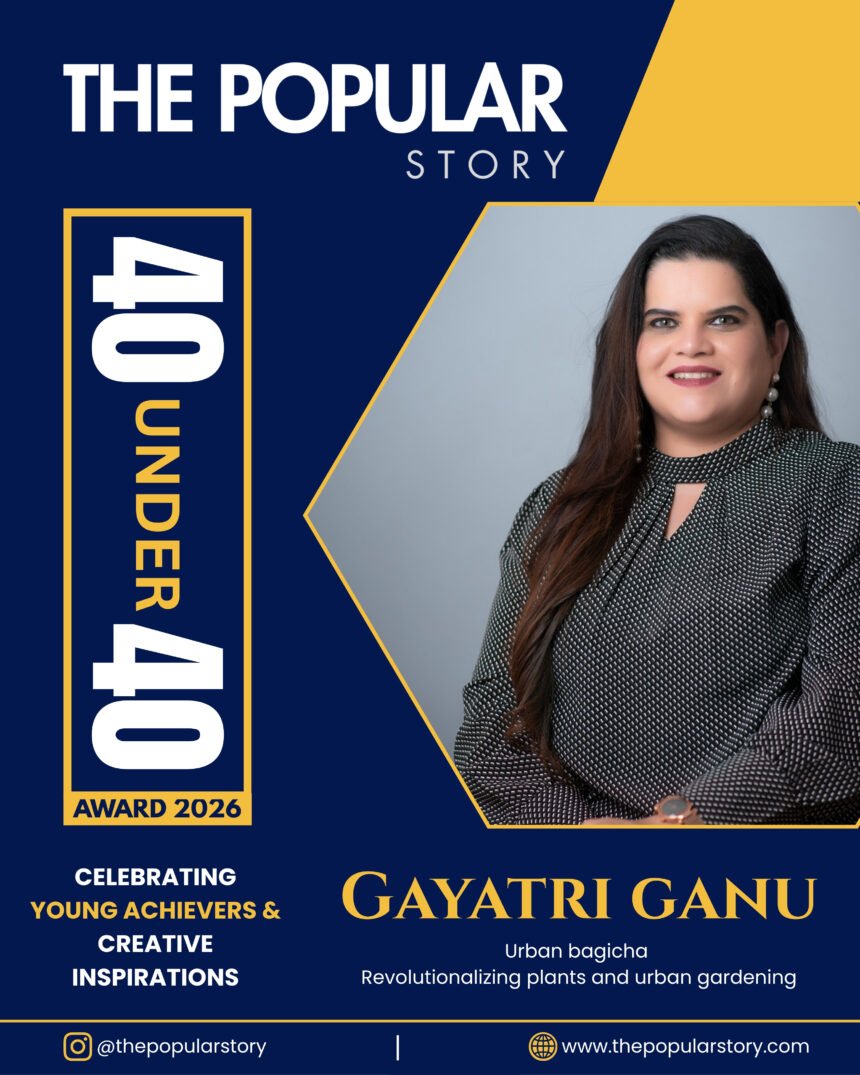 Gayatri Ganu: Women behind revolutionizing India’s Gardening Industry with Technology-Driven Plant Solutions from Seed to Sustainability