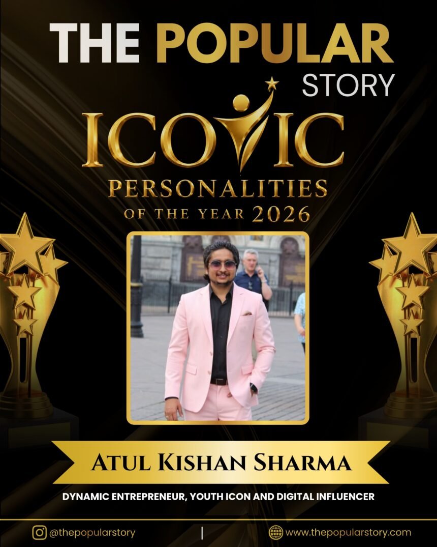 Atul Kishan Sharma: Where Entrepreneurship, Creativity and Digital Influence Come Together